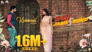 Kanmani Song | Raju James Bond | Gurunandan | Mrudula | Sanjith Hedge | Anoop seelin | Deepak