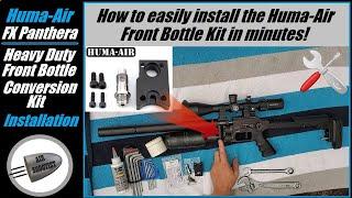 Huma-Air FX Panthera HEAVY DUTY Front Bottle Adapter Installation On My FX Panthera Hunter Compact!