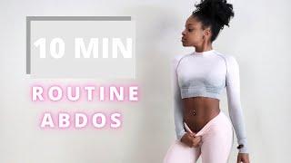 10 MINUTES ROUTINE ABDOS POUR UN VENTRE PLAT ET UNE TAILLE FINE! | no equipment