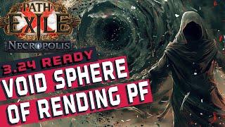 VOID SPHERE OF RENDING PATHFINDER Build Guide [POE 3.24]