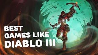 Top 5 Best Games Like Diablo 3