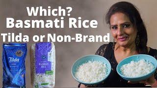 Which Basmati Rice - Tilda or Non Brand