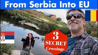 3 Secret Crossings Between Serbia & Romania