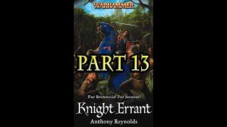 Knights of Bretonnia - Knight Errant (Part 13/21)