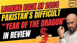 Looking Back at 2024: Pakistan's "Year of the Dragon" in Review