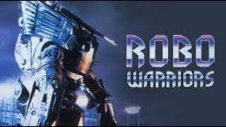 Robo Warriors (1996) | Action, Adventure, Sci Fi | Complete Movie