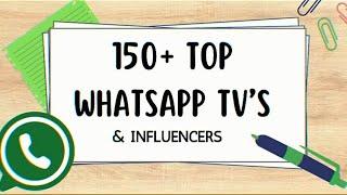 How To Generate Massive Sales With WhatsApp TVs (150+ Top WhatsApp TV's & Influencers)