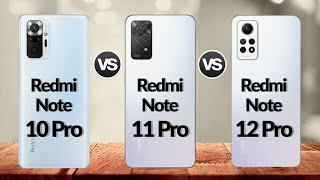 Redmi Note 10 Pro Vs Redmi Note 11 Pro 4G Vs Redmi Note 12 Pro 4G | @Eficientechs 