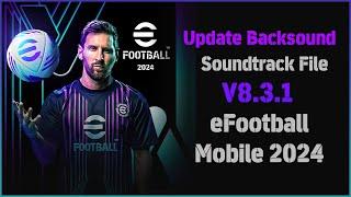 eFootball 24 Mobile Soundtrack V8.3.1 By Idsphone