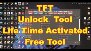 TFT Unlock  Tool Life Time Activated Free Tool 2023