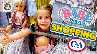 BABY BORN SHOPPING IM C&A  Hannahs Puppen brauchen neue Kleidung  6-Jährige kauft ein!