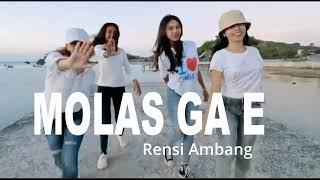 MOLAS GA E (Official Music Video) - Rensi Ambang Ft. Chantika Ambang