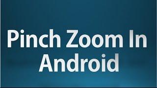 Android tutorial for beginners - 93 - Pinch Zoom with ImageView