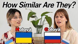 Can Ukrainians and Russians Really Understand Each Other?