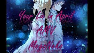 Your lie in April(AMV)