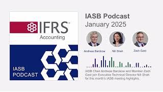 January 2025 IASB Podcast