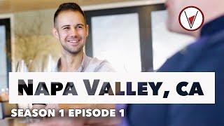 Visit & Learn About The World Famous Napa Valley, California -V is for Vino Wine Show (full episode)