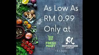 0.99 cent Vegetable X FreshMart BFW X Motherhood.com.my