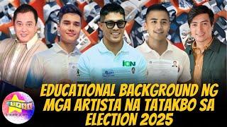 Educational Background ng mga Artista na Tatakbo sa Election 2025