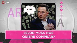 El FALLIDO de MILEI sobre C5N: ¿ELON MUSK NOS QUIERE COMPRAR?