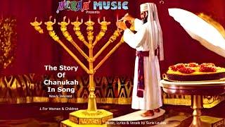 The Story Of Chanukah In Song | Remember The Miracle Of Chanukah | Spread The Light | MorahMusic.com