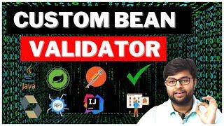  How to create custom logic for bean validator | Spring Boot bean validation | Custom Validator