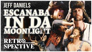 Jeff Daniels ComedyI Escanaba in da Moonlight (2001) I Retrospective