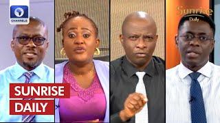 Importers And Cargo Rail, Kaduna Politics, Ebonyi Politics, +More | Sunrise Daily