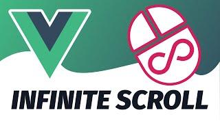 Build an INFINITE SCROLL in Vue JS