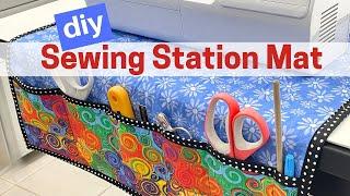 How To Make a Sewing Station Mat