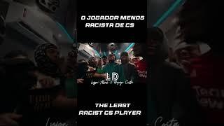 O Jogador Menos Racista de CS - The Least Racist CS Player #csgo #jogador #toxicidade