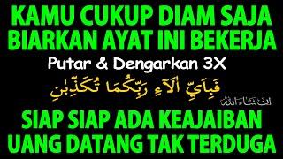 Ayat Ajaib !!! Uang Berlimpah Datang dari Berbagai Arah Tanpa Bisa Diduga | Doa Agar Banyak Uang
