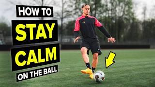 Learn to STAY CALM on the ball with Xavi Simons as your teacher