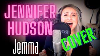 Jennifer Hudson Cover - Jemma, One night only