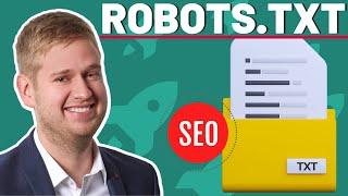 robots.txt erstellen: Wie du die robots.txt Datei deiner Website anpasst?