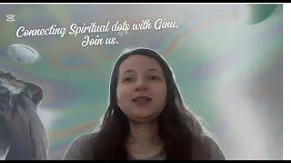 Connecting spiritual dots with Ginu and answering not only your questions, Join us