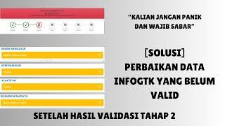 [SOLUSI] PERBAIKAN DATA YANG BELUM VALID PADA INFOGTK #tpg #tpgguru #ppgguru #ppgdaljab #ppgpiloting