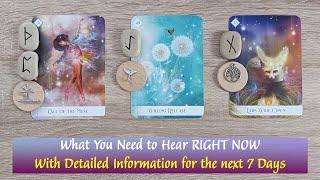 Pick-A-Card Tarot️️WHAT DO  YOU NEED TO HEAR RIGHT NOW⌛🪄Time Sensitive Info for the next 7 Days!