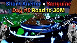 Day #5 From 2,5M Road to 30M With Shark Anchor Combo Portal Sanguine ART Blox Fruits Bounty Hunting