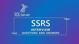 SSRS Interview Questions and Answers | MSBI | Most asked Questions |