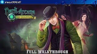 Dark Arcana: The Carnival - Full Walkthrough + Bonus Chapter [PS4/Xbox One] rus199410