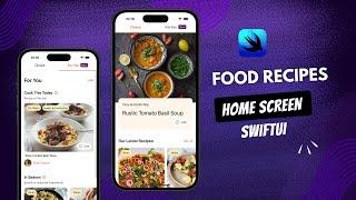 Build a Kitchen Stories Clone: Food Recipes Home View in SwiftUI on iOS 18