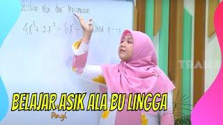 Belajar Matematika Menyenangkan Ala Bu Lingga | BERCANDA PAGI (18/05/22) Part 4