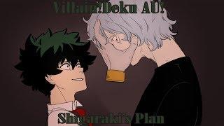 [Boku No Hero Academia Comic Dub] Villain!Deku AU! | Shigaraki's Plan