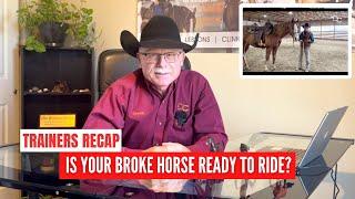 D/C Recap  |  How To Know If Your Broke Horse is Ready to Ride