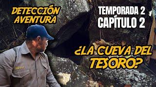 "¿LA CUEVA DEL TESORO PIRATA?" - T2 Cap 2 -Cazador de Tesoros