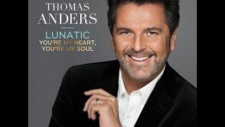 Thomas Anders - Lunatic (from the album History)