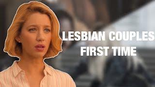 Lesbian Couples First Time (read description)