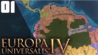 The Dutch Colonies Of South America || Ep.1 - The Grand Campaign EU4 Colombia Lets Play