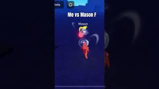 Me vs Mason F